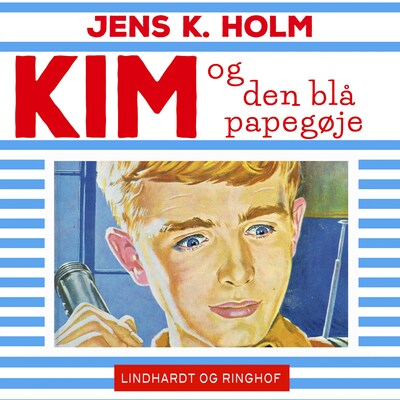 Kim og den blå papegøje – omslag til lydbogen af Jens K. Holm