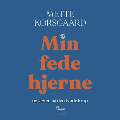 Min fede hjerne – omslag til lydbogen af Mette Korsgaard