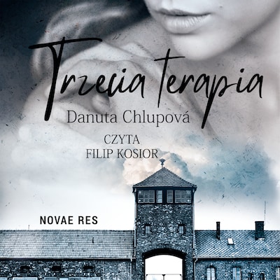 Trzecia terapia – okładka audiobooka, autor Danuta Chlupová