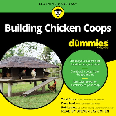 Building Chicken Coops For Dummies – omslag til lydbogen af Todd Brock, Dave Zook, Rob Ludlow