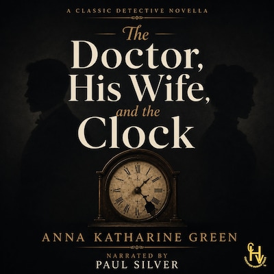 The Doctor, His Wife, and the Clock