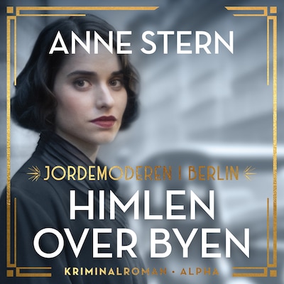 Himlen over byen – omslag til lydbogen af Anne Stern