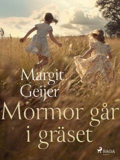 Mormor går i gräset – omslag till ljudboken av Margit Geijer