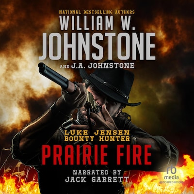 Prairie Fire – omslag til lydbogen af William W. Johnstone, J.A. Johnstone