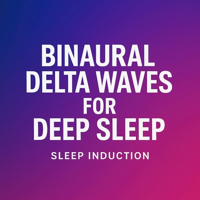 Binaural Delta Waves for Deep Sleep | Sleep Induction – omslag til lydbogen af Home of Soothing Sleep Sounds