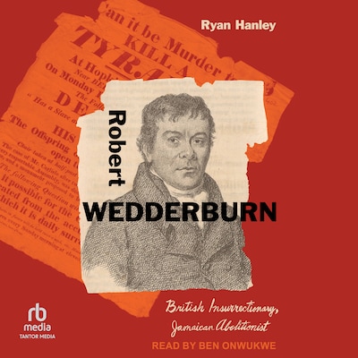 Robert Wedderburn – omslag til lydbogen af Ryan Hanley