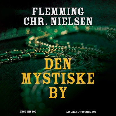 Den mystiske by – omslag til lydbogen af Flemming Chr. Nielsen