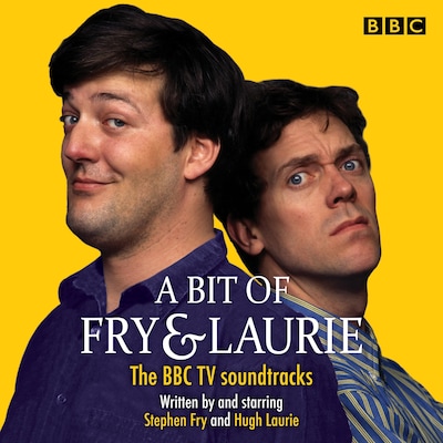 A Bit of Fry & Laurie – omslag til lydbogen af Stephen Fry, Hugh Laurie