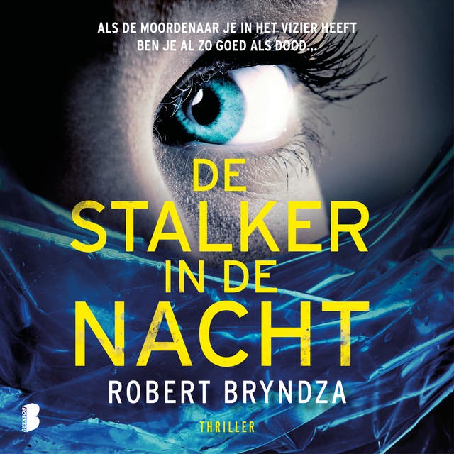 De stalker in de nacht: Als de moordenaar je in het vizier heeft ben je al zo goed als dood…