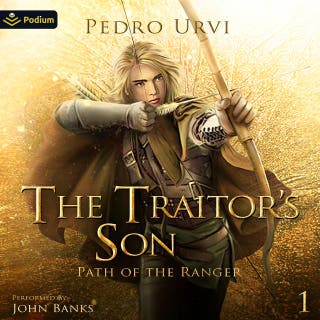 The Traitor's Son: Path of the Ranger, Book 1 – omslag till ljudboken av Pedro Urvi