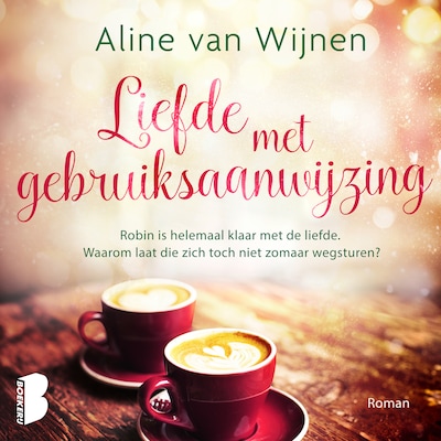 Liefde met gebruiksaanwijzing