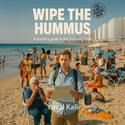 Wipe the Hummus – omslag til lydbogen af Yuval Kali