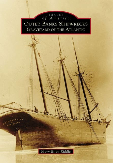 Outer Banks Shipwrecks: Graveyard of the Atlantic – omslag til lydbogen af Mary Ellen Riddle