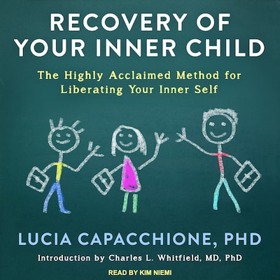 Recovery of Your Inner Child – omslag til lydbogen af Lucia Capacchione, PhD