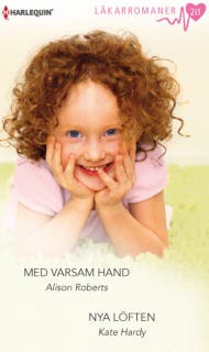 Med varsam hand / Nya löften – omslag till ljudboken av Alison Roberts,Kate Hardy