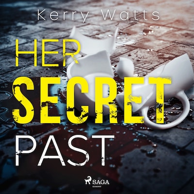 Her Secret Past – omslag til lydbogen af Kerry Watts