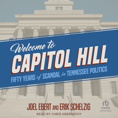 Welcome to Capitol Hill – omslag til lydbogen af Joel Ebert, Erik Schelzig