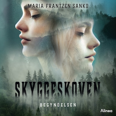 Skyggeskoven, Begyndelsen – omslag til lydbogen af Maria Frantzen Sanko