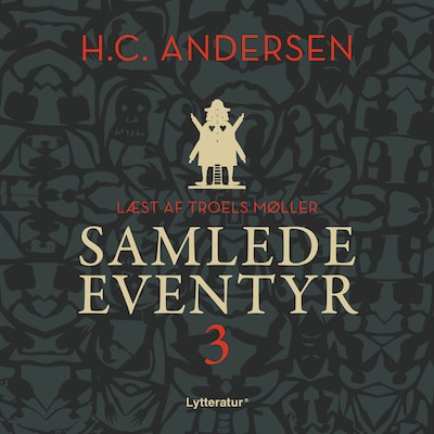 H.C. Andersens samlede eventyr bind 3 – omslag til lydbogen af H. C. Andersen
