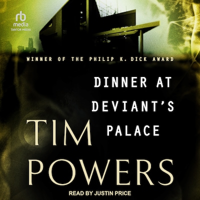 Dinner at Deviant's Palace – omslag til lydbogen af Tim Powers