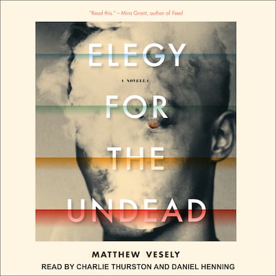 Elegy for the Undead – omslag til lydbogen af Matthew Vesely
