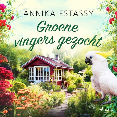 Groene vingers gezocht – omslag van het luisterboek van Annika Estassy