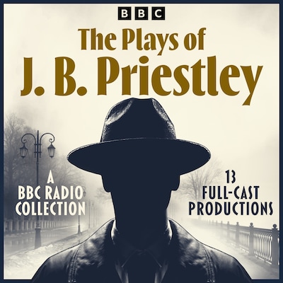 The Plays of J. B. Priestley – omslag til lydbogen af J. B. Priestley