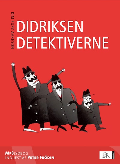 Didriksen detektiverne – omslag til lydbogen af Kim Fupz Aakeson