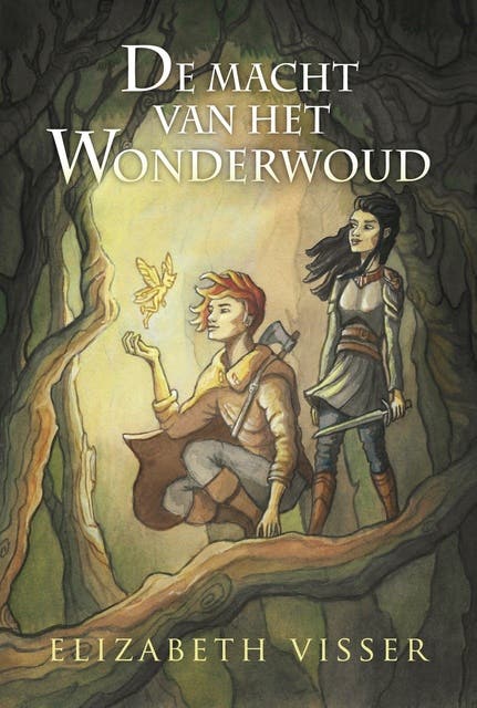 De macht van het Wonderwoud – omslag van het luisterboek van Elizabeth Visser