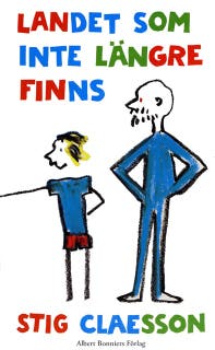 Landet som inte längre finns : Fem sagor – omslag till ljudboken av Stig Claesson