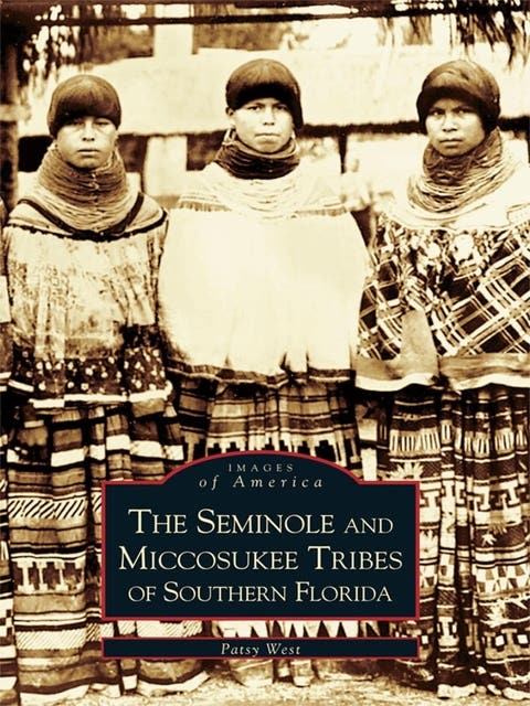 The Seminole and Miccosukee Tribes of Southern Florida – omslag til lydbogen af Patsy West