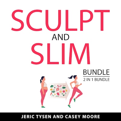 Sculpt and Slim Bundle, 2 in 1 Bundle