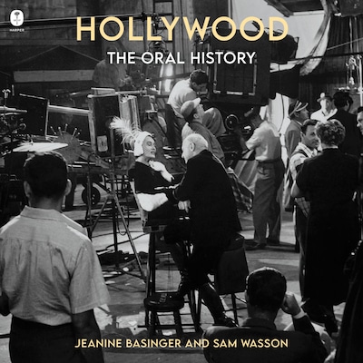 Hollywood: The Oral History – omslag til lydbogen af Jeanine Basinger, Sam Wasson