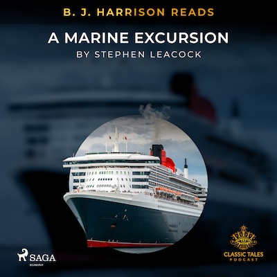 B. J. Harrison Reads A Marine Excursion