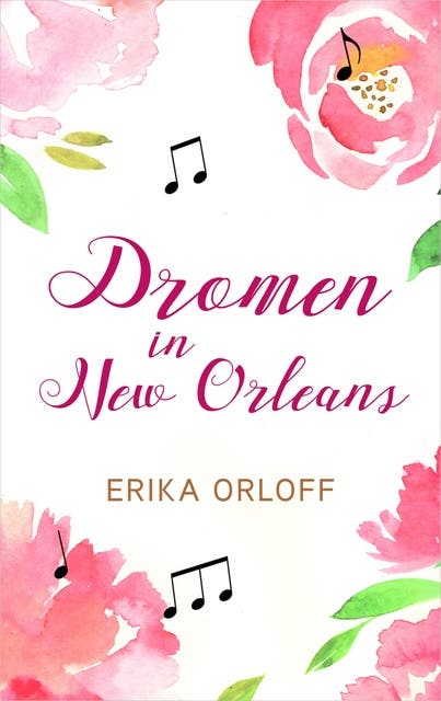 Dromen in New Orleans – omslag van het luisterboek van Erika Orloff