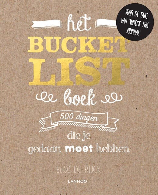 Het bucketlist-boek: 500 dingen die je gedaan moet hebben – omslag van het luisterboek van Elise De Rijck