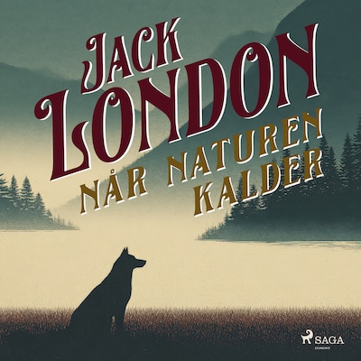 Når naturen kalder – omslag til lydbogen af Jack London