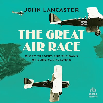 The Great Air Race – omslag til lydbogen af John Lancaster