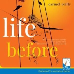 Life Before – okładka audiobooka, autor Carmel Reilly