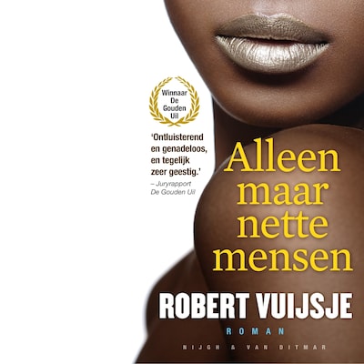 Alleen maar nette mensen – omslag van het luisterboek van Robert Vuijsje