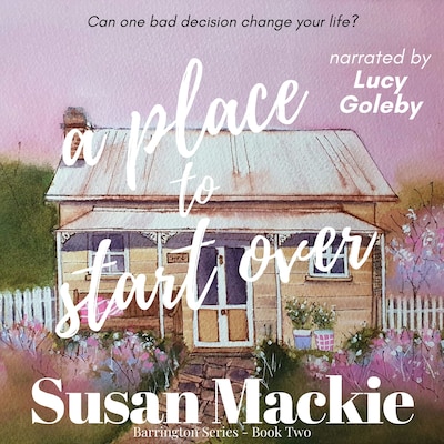 A Place to Start Over – okładka audiobooka, autor Susan Mackie