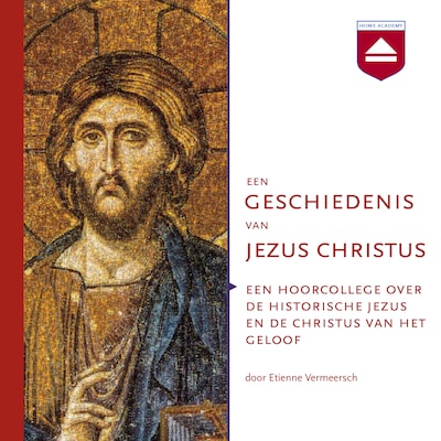 Een geschiedenis van Jezus Christus – omslag van het luisterboek van Etienne Vermeersch