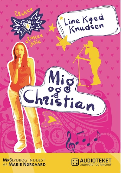 Elsker, elsker ikke 4: Mig og Christian – omslag til lydbogen af Line Kyed Knudsen