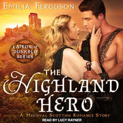 The Highland Hero – omslag til lydbogen af Emilia Ferguson