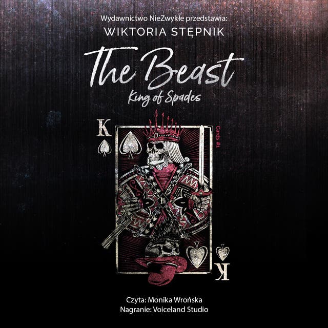 The Beast. King of Spades – okładka audiobooka, autor Wiktoria Zofia Stępnik