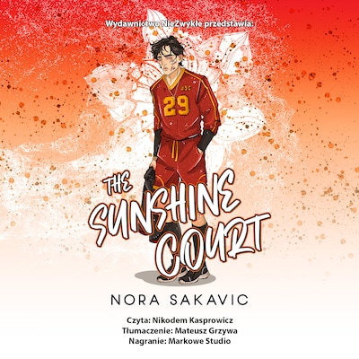 The Sunshine Court – okładka audiobooka, autor Nora Sakavic
