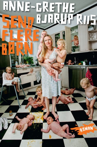 Send flere børn – omslag til lydbogen af Anne-Grethe Bjarup Riis