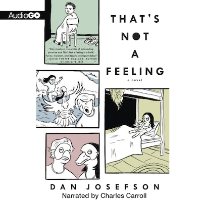 That’s Not a Feeling – omslag til lydbogen af Dan Josefson