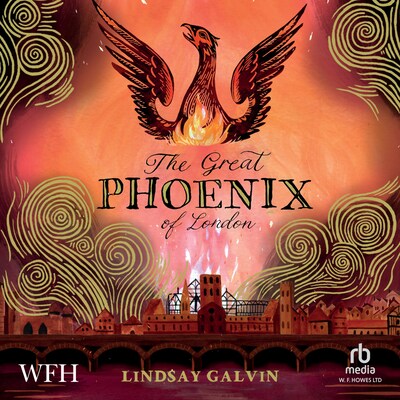 The Great Phoenix of London – omslag til lydbogen af Lindsay Galvin