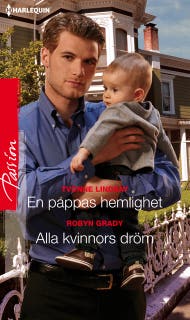 En pappas hemlighet / Alla kvinnors dröm – omslag till ljudboken av Robyn Grady,Yvonne Lindsay
